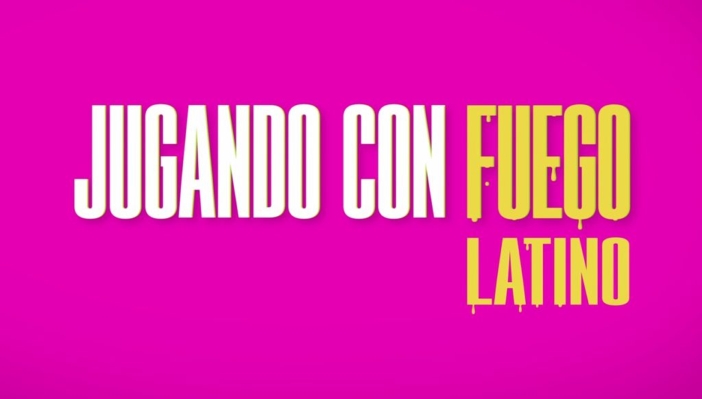 Jugando con fuego latino Aka Too Hot to Handle Latino Season 2 Premiere Date on Netflix: Renewed and Cancelled?