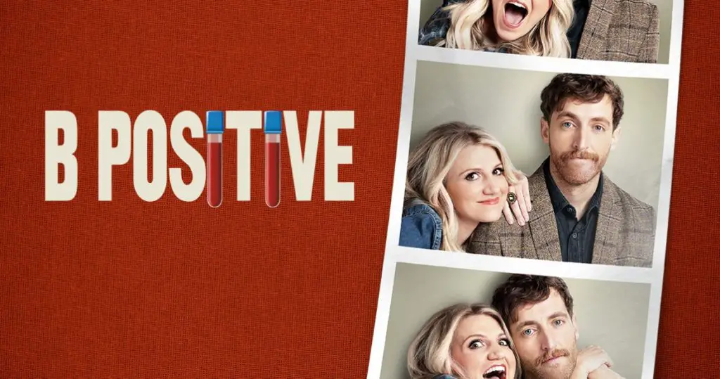 B Positive Season 3 Premiere Date on CBS: Renewed and Cancelled?