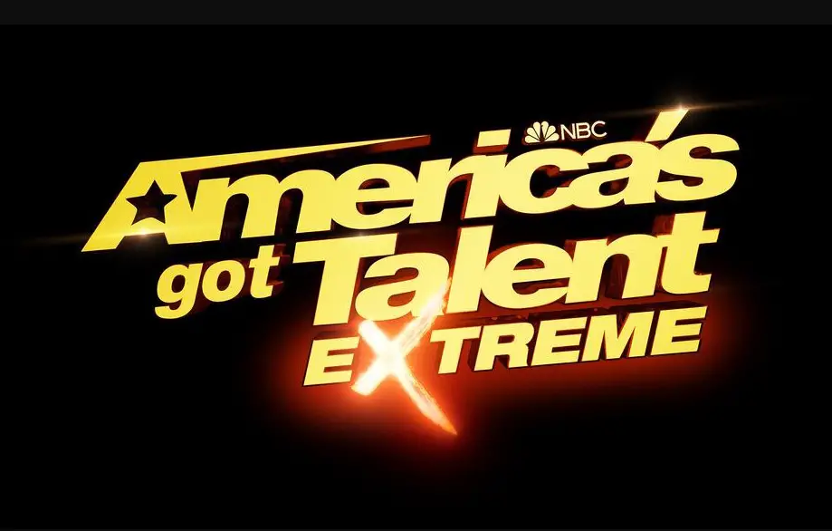 America’s Got Talent: Extreme Season 2 Premiere Date on NBC: Renewed and Cancelled?