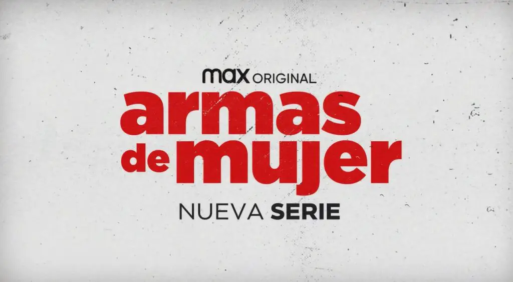 Armas De Mujer Aka ‘Til Jail Do Us Part Season 1 Premiere Date on Peacock: Cast, Story, Trailer?