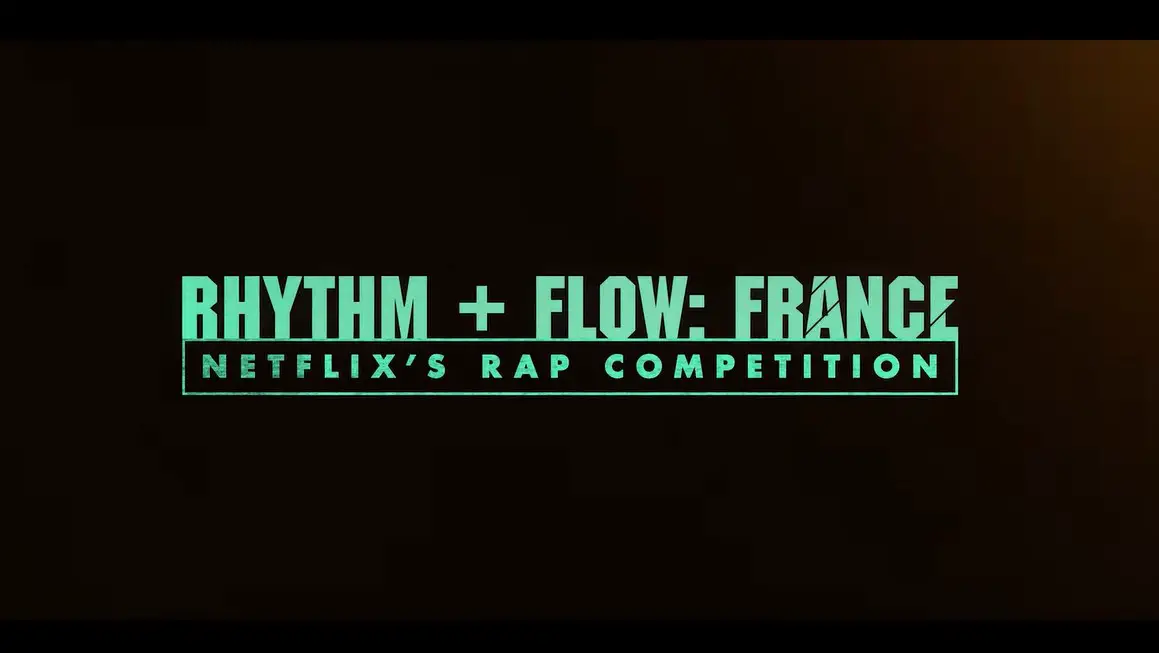 Rhythm + Flow France Season 2 start on Netflix May 17, 2023