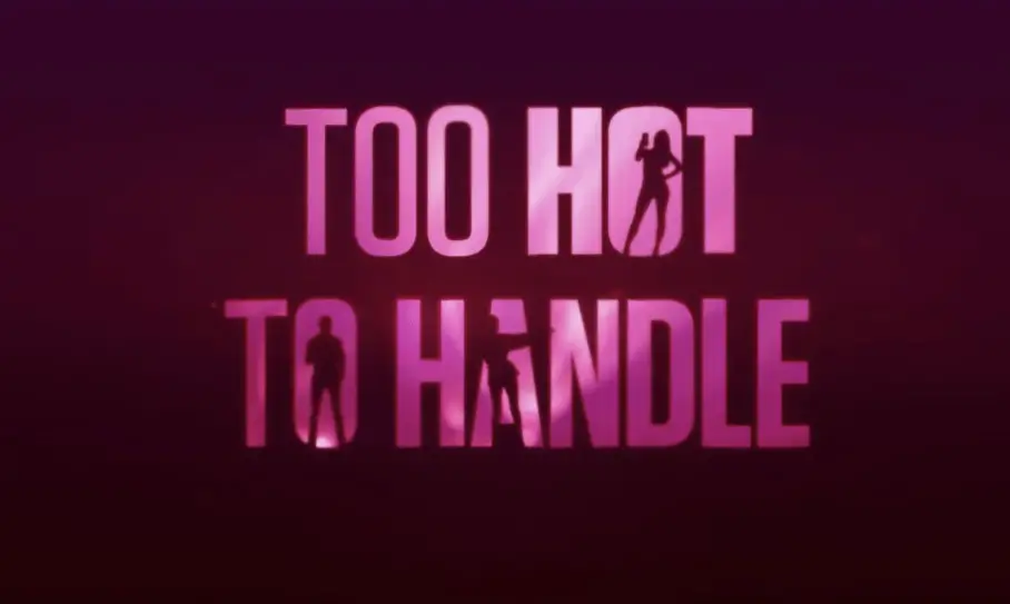 Too Hot to Handle Season 5 Release date on Netflix – Cast, Story, Trailer